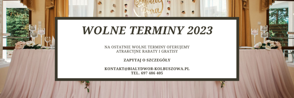 WOLNE TERMINY 2023